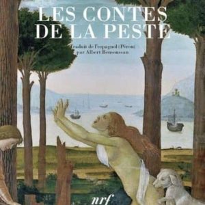 LES CONTES DE LA PESTE
				 (edición en francés)