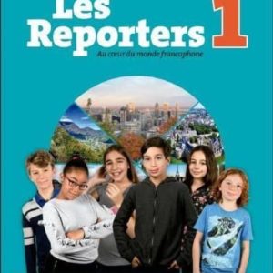 LES REPORTERS 1 A1.1 LIVRE L ÉLÈVE +CD
				 (edición en francés)
