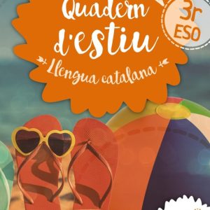 LLENGUA CATALANA 3º ESO QUADERN D ESTIU
				 (edición en catalán)