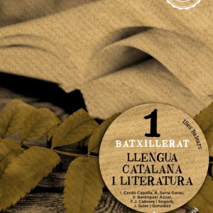 LLENGUA CATALANA I LITERATURA 1º BACHILLERATO ISLAS BALEARS
				 (edición en catalán)