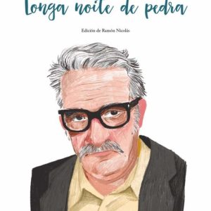 LONGA NOITE DE PEDRA
				 (edición en gallego)