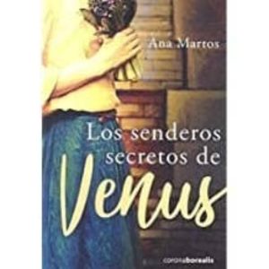 LOS SENDEROS SECRETOS DE VENUS