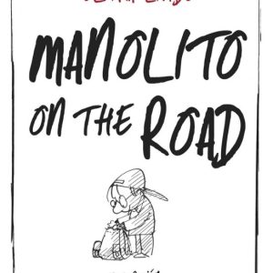 MANOLITO ON THE ROAD (BIBLIOTECA FURTIVA)