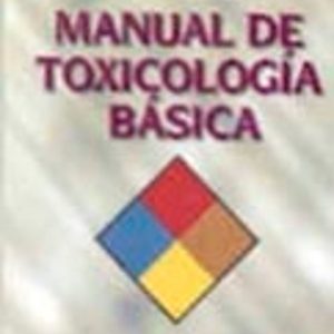 MANUAL DE TOXICOLOGIA BASICA