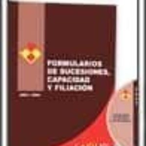 MANUAL DEL PROGRAMA DE FORMULARIOS DE SUCESIONES, CAPACIDAD Y FIL IACION (CD)