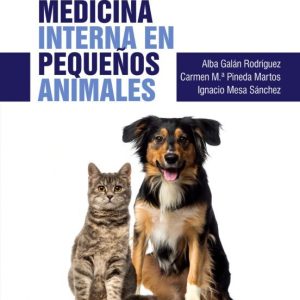 MEDICINA INTERNA EN PEQUEÑOS ANIMALES: MANUALES CLINICOS DE VETERINARIA