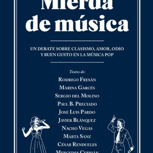 MIERDA DE MUSICA