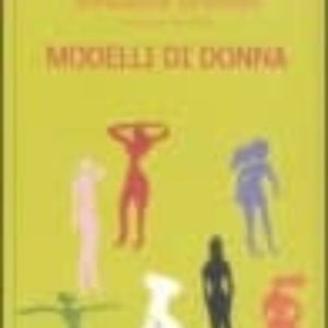 MODELLI DI DONNA
				 (edición en italiano)