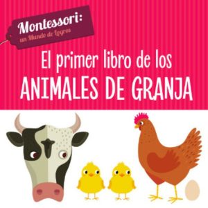 MUNDO DE LOGROS :PRIMER LIBRO DE LOS ANIMALES DE GRANJA (VVKIDS) VVKIDS