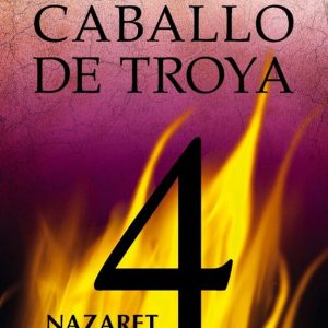 NAZARET (CABALLO DE TROYA 4)