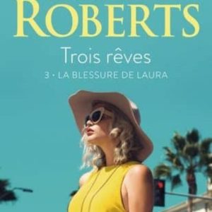 (NC) TROIS REVES - 3 - LA BLESSURE DE LAURA
				 (edición en francés)