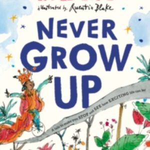 NEVER GROW UP
				 (edición en inglés)