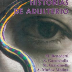 NO HAY DOS SIN TRES: HISTORIAS DE ADULTERIO