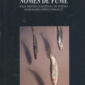 NOMES DE FUME
				 (edición en gallego)