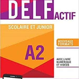 NOUVEAU DELF ACTIF SCOLAIRE ET JUNIOR A2
				 (edición en francés)