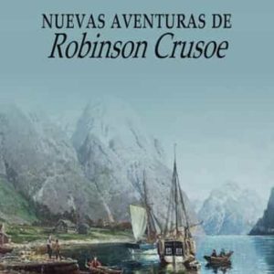 NUEVAS AVENTURAS DE ROBINSON CRUSOE