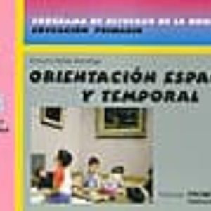 ORIENTACION ESPACIAL Y TEMPORAL, EDUCACION PRIMARIA