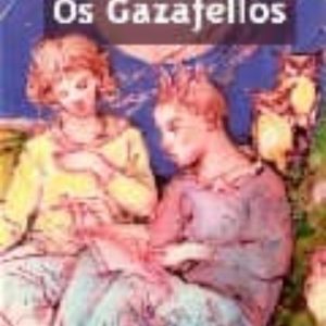 OS GAZAFELLOS
				 (edición en gallego)