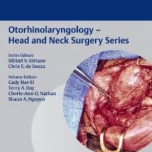 OTORHINOLARYNGOLOGY - HEAD AND NECK SURGERY SERIES
				 (edición en inglés)