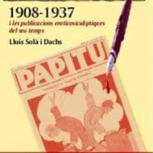 PAPITU (1908-1937)
				 (edición en catalán)