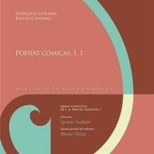 POESIAS COMICAS I, 1. OBRAS COMPLETAS DE F.A. BANCES CANDAMO
