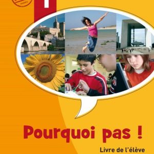 POURQUOI PAS 1 LIVRE DE L´ELEVE+CD-V.INTERNACIONAL
				 (edición en francés)