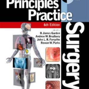 PRINCIPLES AND PRACTICE OF SURGERY, WITH STUDENT CONSULT ONLINE A CCESS (6TH ED.)
				 (edición en inglés)