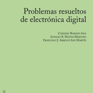 PROBLEMAS RESUELTOS DE ELECTRONICA DIGITAL