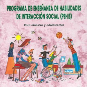 PROGRAMA DE ENSEÑANZA DE HABILIDADES DE INTERACCION SOCIAL