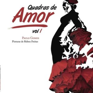 QUADRAS DE AMOR, VOL I
				 (edición en portugués)