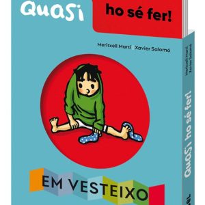 QUASI HO SE FER! EM VESTEIXO
				 (edición en catalán)