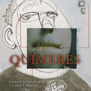 QUIMERES
				 (edición en catalán)