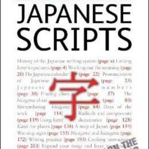 READ AND WRITE JAPANESE SCRIPTS: TEACH YOURSELF
				 (edición en inglés)