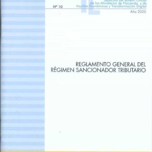 REGLAMENTO GENERAL DEL RÉGIMEN SANCIONADOR TRIBUTARIO 2020