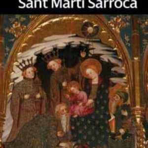 RETAULE GOTIC DE SANT MARTI SARROCA
				 (edición en catalán)