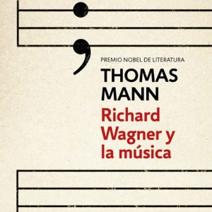 RICHARD WAGNER Y LA MUSICA