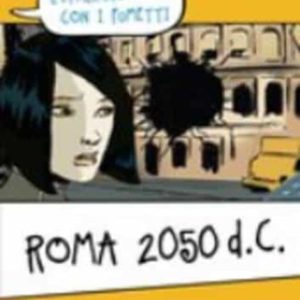 ROMA 2050 D C
				 (edición en italiano)