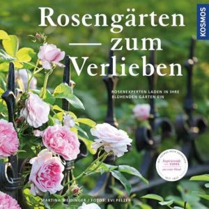 ROSENGÄRTEN ZUM VERLIEBEN
				 (edición en alemán)