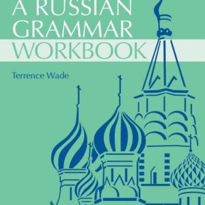 RUSSIAN GRAMMAR WORKBOOK
				 (edición en inglés)