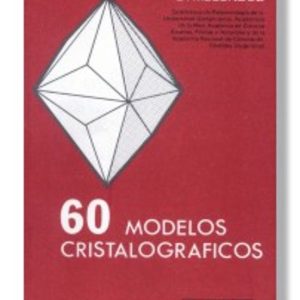 SESENTA MODELOS CRISTALOGRAFICOS (20ª ED.)