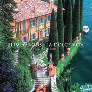 SLIM AARONS: LA DOLCE VITA
				 (edición en inglés)