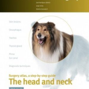 SMALL ANIMAL SURGERY. THE HEAD AND NECK. VOL.I
				 (edición en inglés)