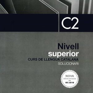 SOLUCIONARI NIVELL C2 (3ª ED.) (NOVA EDICIO 2022)
				 (edición en catalán)