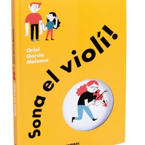 SONA EL VIOLI!
				 (edición en catalán)