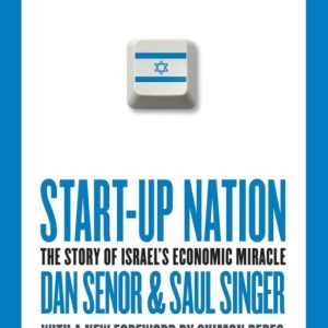 START-UP NATION: THE STORY OF ISRAEL S ECONOMIC MIRACLE
				 (edición en inglés)