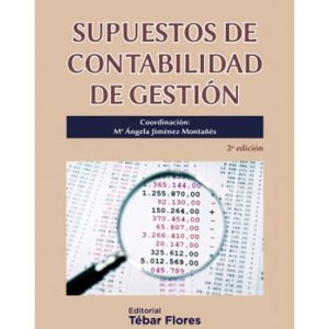 SUPUESTOS DE CONTABILIDAD DE GESTION (2ª ED.)