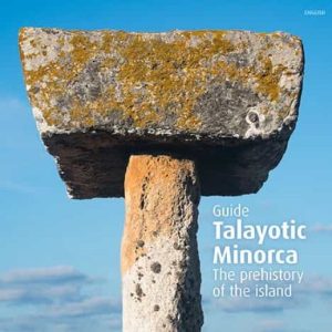 TALAYOTIC MINORCA (INGLES)
				 (edición en inglés)