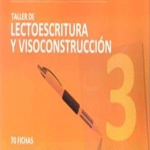 TALLER 3 LECTOESCRITURA Y VISOCONSTRUCCION: 70 FICHAS: EJERCICIOS PRACTICOS CON SOLUCIONES