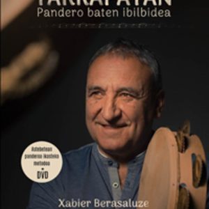 TARRAPATAN. PANDERO BATEN IBILALDIA (LIB+DVD)
				 (edición en euskera)