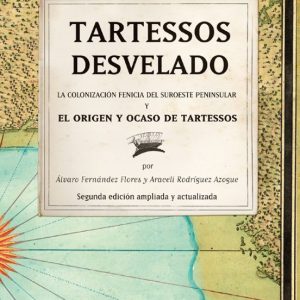 TARTESSOS DESVELADO